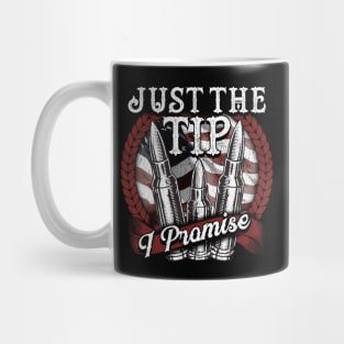 Funny Just The Tip I Promise USA Flag Bullet Pun Mug